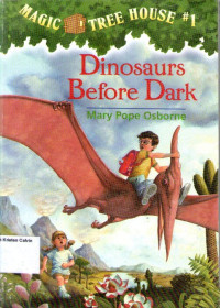 Magic Tree House #1: Dinosaurs Before Dark