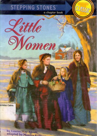 Stepping Stones- Classic: Little Women