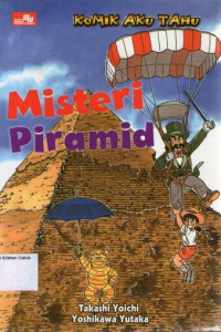 Komik Aku Tahu #1: Misteri Piramid