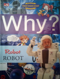 Science Comic - Why? #11: Robot (Robot)