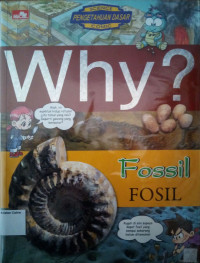 Science Comic - Why? #12: Fossil (Fosil)