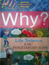 Science Comic - Why? #9: Life Science (Ilmu Pengetahuan Alam)