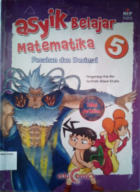 Asyik Belajar Matematika #5: Pecahan dan Desimal