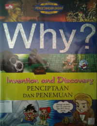 Science Comic - Why? #10: Invention and Discovery (Penciptaan dan Penemuan)