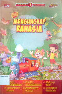 Komik Sains Kuark, Level 1 #7: Mengungkap Rahasia