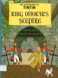 King Ottokar's Sceptre: The Adventures of Tintin #8