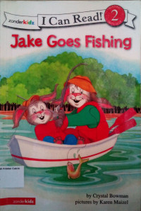 Image of Jake Goes Fishing: I Can Read! Level 2 - The Jake #1