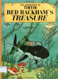 Red Rackham's Treasure: The Adventures of Tintin #12