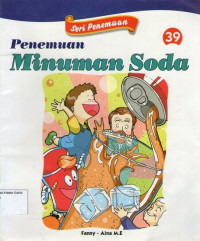 Seri Penemuan 39: Penemuan Minuman Soda