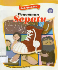 Seri Penemuan 18: Penemuan Sepatu