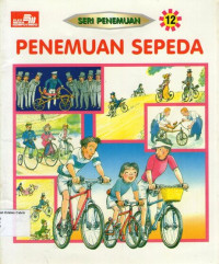 Seri Penemuan 12: Penemuan Sepeda