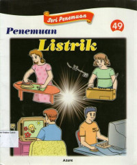 Seri Penemuan 49: Penemuan Listrik