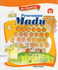 Seri Penemuan 21: Penemuan Madu