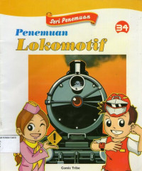 Seri Penemuan 34: Penemuan Lokomotif