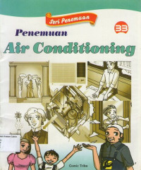 Seri Penemuan 33: Penemuan Air Conditioning