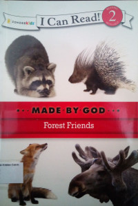 Forest Friends: I Can Read! Level 2 - Made by God #5