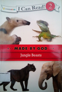 Jungle Beasts: I Can Read! Level 2 - Made by God #7