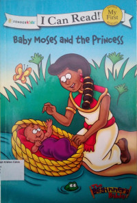 Baby Moses and the Princess: I Can Read! My First - The Beginner's Bible #4