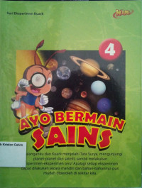 Seri Eksperimen Kuark: Ayo Bermain Sains 4