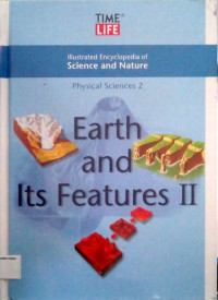 Illustrated Encyclopedia of Science and Nature: Physical Sciences #2, Earth and Its Features II