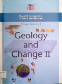 Illustrated Encyclopedia of Science and Nature: Physical Sciences #4, Geology and Change II