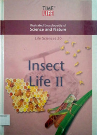 Illustrated Encyclopedia of Science and Nature: Life Sciences #20, Insect Life II