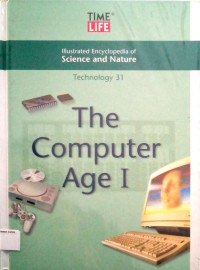 Illustrated Encyclopedia of Science and Nature: Technology #31, The Computer Age I