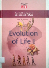 Illustrated Encyclopedia of Science and Nature: Life Sciences #13, Evolution of Life I