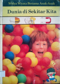 Widya Wiyata Pertama Anak-anak #18: Dunia di Sekitar Kita