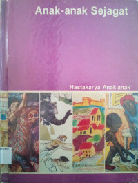 Hastakarya Anak-anak #1: Anak-anak Sejagat