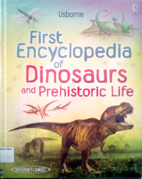 First Encyclopedia of #2 Dinosaurs and Prehistoric Life