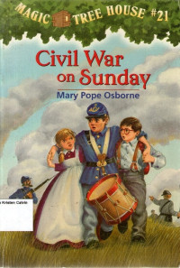 Magic Tree House #21: Civil War on Sunday