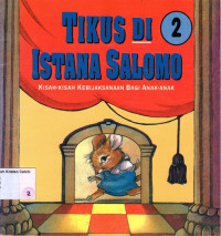 Tikus di Istana Salomo #2