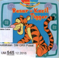 Besar-Kecil Tigger (Mengenal Lawan Kata)