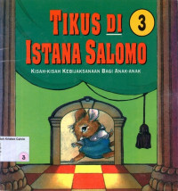 Tikus di Istana Salomo #3