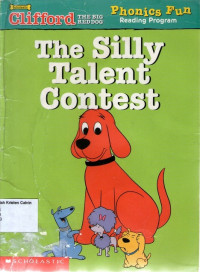 Silly Talent Contest, The: Clifford the Big Dog