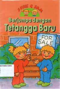 Susie & Sam: Berjumpa dengan Tetangga Baru