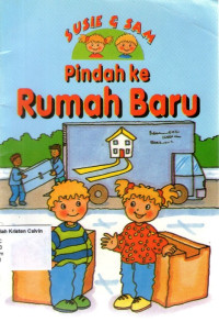 Susie & Sam: Pindah ke Rumah Baru