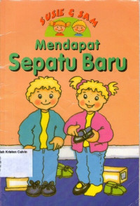 Susie & Sam: Mendapat Sepatu Baru