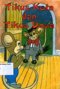 Tikus Kota dan Tikus Desa