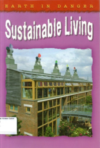 Earth in Danger #3: Sustainable Living