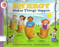 Image of Energy Makes Things Happen: Let's- Read- And- Find- Out- Science, Stage 2