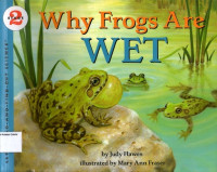 Image of Why Frogs Are Wet: Let's- Read- And- Find- Out- Science, Stage 2
