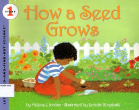 Image of How a Seed Grows: Let's- Read- And- Find- Out- Science, Stage 1