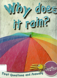 Why does it rain?: First Question and Answers, Weather