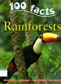 100 Facts #54: Rainforests