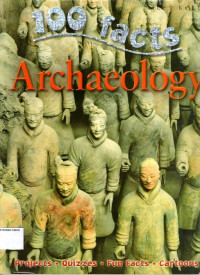 100 Facts #5: Archaeology