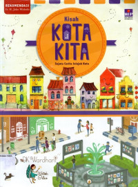 Kisah Kota Kita: Sejuta Cerita Jelajah Kota