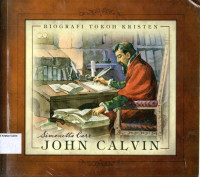 Biografi Tokoh Kristen: John Calvin