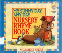 My Sunny Day: Any Day Nusery Rhyme Book